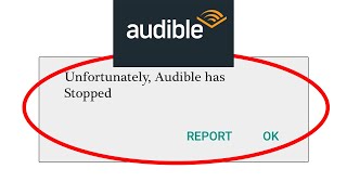 How to Fix Unfortunately Audible app has sopped working in Android amp Ios  SP SKYWARDS [upl. by Raamal]