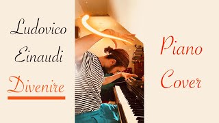 Ludovico Einaudi  ‘Divenire’  Piano Cover [upl. by Farah]