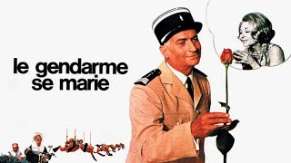 Le gendarme se marie 1968 [upl. by Repmek]