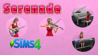 Full Serenade Songs  The Sims 4 [upl. by Pardew]