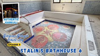 GEORGIA TRAVEL VLOG EP9  Stalins Bath house Tskaltubos famous Spring 6 Medical amp Wellness Resort [upl. by Araf]