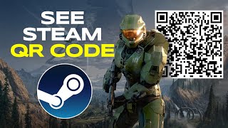 How to See Your Steam QR Code [upl. by Nibas204]