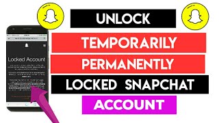 How to Unlock Your Snapchat Account 2020  Unlock Snapchat Permanently Temporarily Locked Account [upl. by Del824]