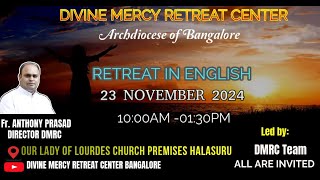 RETREAT IN ENGLISH  23RD NOVEMBER 2024  TIMINGS 1000AM TO 0130PM [upl. by Kcirredal482]