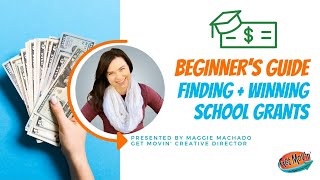 Beginner’s Guide for Finding  Winning School Grants [upl. by Doreg]