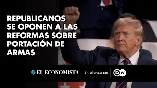 Republicanos se oponen a las reformas sobre portación de armas [upl. by Ressan]