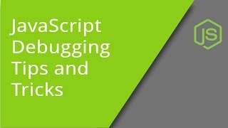 Debugging JavaScript Tips Tricks and Best Practices [upl. by Aikyt]