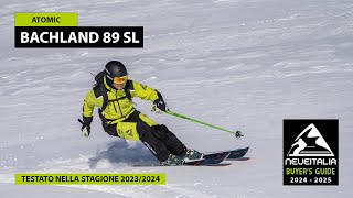 Atomic Backland 89 SL  NeveItalia  Ski Test  20232024 [upl. by Anaytat]