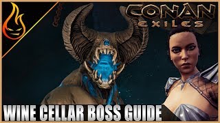 Wine Cellar Dungeon Final Boss Guide Conan Exiles 2019 PTR [upl. by Weinman]