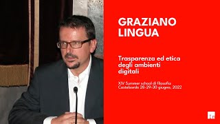 Summer School di Filosofia 2022  Lezione del prof Graziano Lingua [upl. by Lyle]