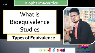 Bioequivalence Studies in hindi  What is bioequivalenceL23  biopharmaceutics [upl. by Dallman]