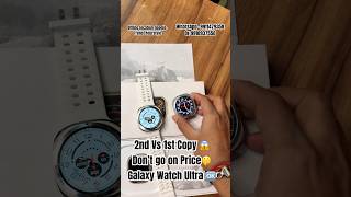 Galaxy Ultra clone 1st copy best price only 2500rs trendyourstyle smartwatch shorts comparison [upl. by Engle]