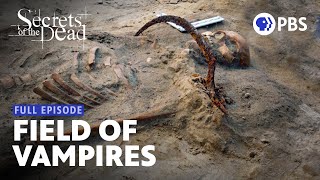 The Grave of a Woman Buried as a Vampire  Secrets of the Dead  Full Episode  PBS [upl. by Asiek]