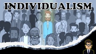 What is Individualism Who are Individualists [upl. by Pentheas468]