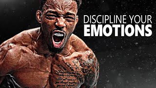 DISCIPLINE YOUR EMOTIONS  Motivational Speech [upl. by Nyltiak]