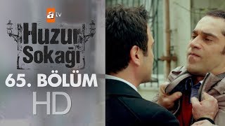 Huzur Sokağı 65 Bölüm [upl. by Wager]