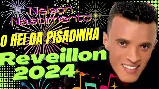 Nelson Nascimento Especial Reveillon 2024  Nelson Nascimento Novo Cd 2024 oreidapisadinha [upl. by Ennaj963]