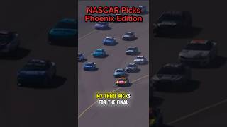 My Picks For The Cup Championship  NASCAR PhoenixRaceway Shorts [upl. by Dayna836]