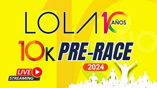 10K Pre Race Lola Challenge 2024 [upl. by Delora]