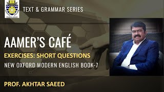 Unit 5  Aamer’s café  Short Questions  New Oxford Modern English Book7 [upl. by Evelina257]