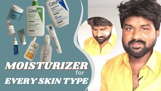 Moisturizer for Every Skin type Oily Acne prone Combination Normal Sensitive Dry Skins Dinu Rd [upl. by Tertius]