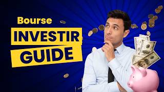 Investir en Bourse  Guide Complet pour Débutants [upl. by Estele391]