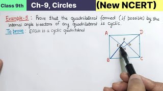 Class 9th Chapter 9 Circles Example 5 New NCERT Maths CBSE pattern  Prove that the quadrilateral [upl. by Ennyleuqcaj]