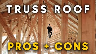 ROOF TRUSSES Pros cons and costs [upl. by Raimes393]