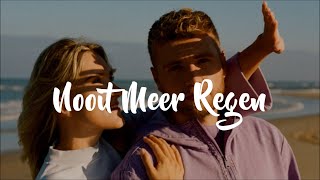 Suzan amp Freek  Nooit Meer Regen Lyrics [upl. by Kiraa]