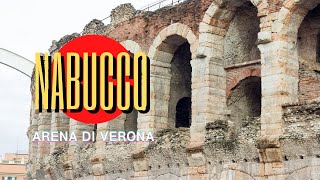 NABUCCO  at the quotArena di Veronaquot complete [upl. by Nnaylime]