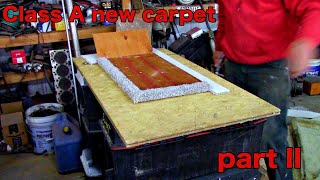 Installing new carpet in a class A motorhome part 2 [upl. by Almena]