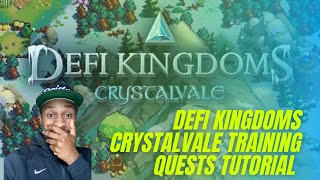 Defi Kingdoms Crystalvale Training Quest Guide [upl. by Crawford775]