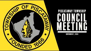 Piscataway Township Council Meeting November 7 2024 [upl. by Jona]