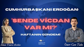 Cumhurbaşkanı Erdoğan Sende Vicdan Var Mı [upl. by Noryak]