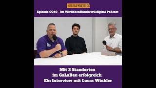 0040  Mit 3 Standorten im GaLaBau erfolgreich Ein Interview mit Lucas Winkler [upl. by Gavrielle]