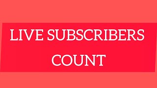 Live Subscribers COUNT [upl. by Tamiko]