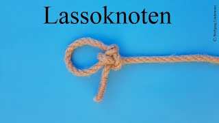 Lassoknoten Lasso Knot [upl. by Chassin19]