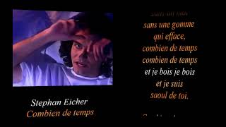 Stephan Eicher Combien de temps [upl. by Dlorrej]