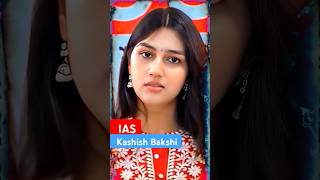 ytshorts IAS ❤️🚨💚 Kashish Bakshi maam AIR 54 ytshorts upsc ias ips ipsofficer irs ifs [upl. by Eloccin87]