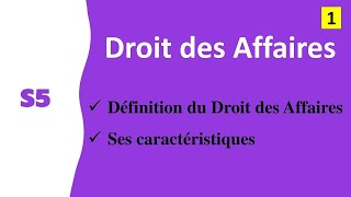 EP 1  Droit des Affaires en Darija «Définition du Droit des Affaires et ses caractéristiques» [upl. by Nadine690]