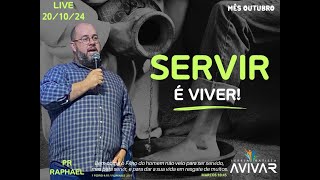 SERVIR É VIVER PALAVRA PASTOR RAPHAEL🔴 AO VIVO CULTO FAMILIA 1800  20102024 [upl. by Naes670]