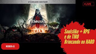 Remnat II PC01 Soulslike  RPG  Tiro NO HARD Sábado Animado😸🔴LIVE [upl. by Ellinej403]