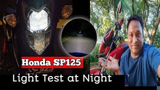 Honda SP125 Headlight testing at night। goodworst [upl. by Treblah]