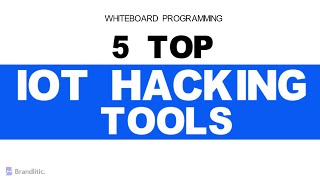 5 Top IoT Hacking Tools  Hacker Tools Used in Internet of Things IoT [upl. by Given]