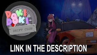 Doki Doki Literature Club  Drift Club Mod Official Trailer [upl. by Akcimehs]