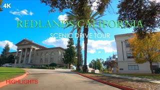 4K REDLANDS CALIFORNIA SCENIC DRIVE TOUR [upl. by Alekim]