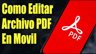 Como Editar PDF en Movil  Android amp iPhone [upl. by Redwine492]