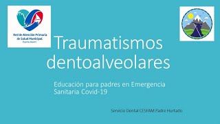 Traumatismos Dentoalveolares [upl. by Bender]