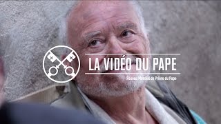 Solidarité dans les villes  La Video du Pape  Juin 2016 [upl. by Huff]