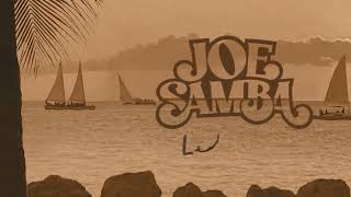 Joe Samba quotLifelinequot OFFICIAL AUDIO [upl. by Maier]